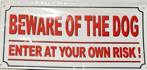 Gate Sign - Beware of the Dog 255 x 120mm with screws