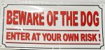 Gate Sign - Beware of the Dog 255 x 120mm with screws